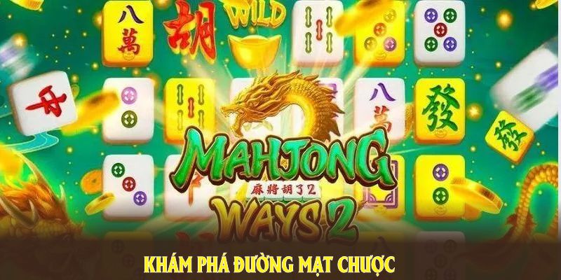 Khám phá đường mạt chược và nhận thưởng cùng 8KBET mỗi lần quay hũ