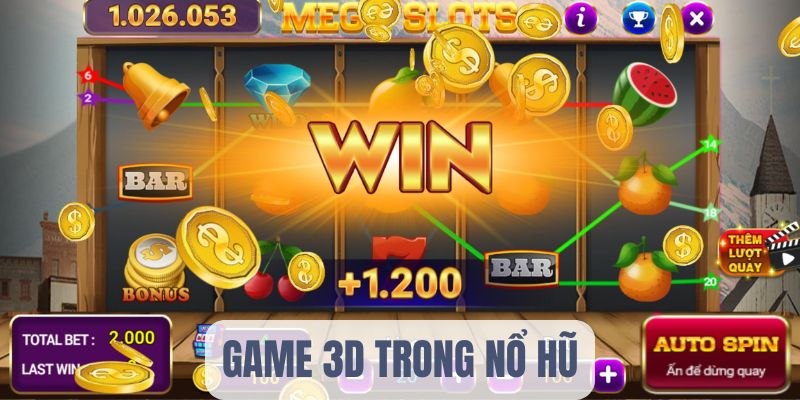 Game 3D có mức thưởng lớn cho mọi người